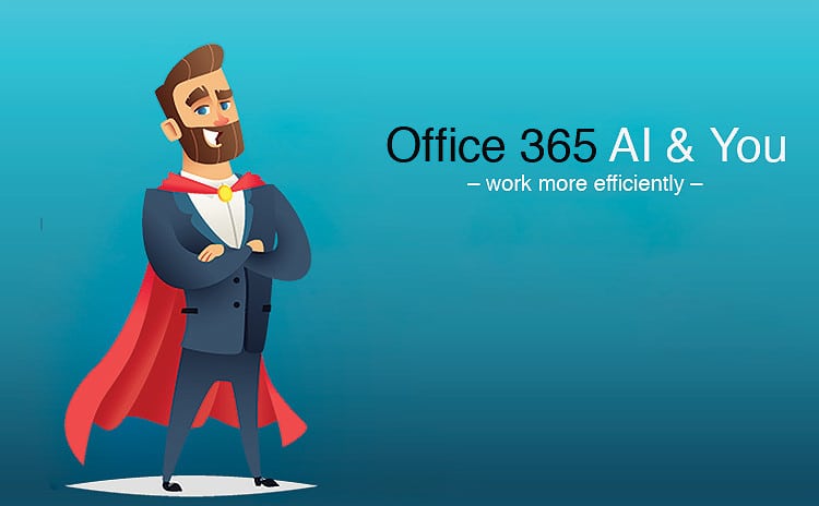 Office 365 Ai & You